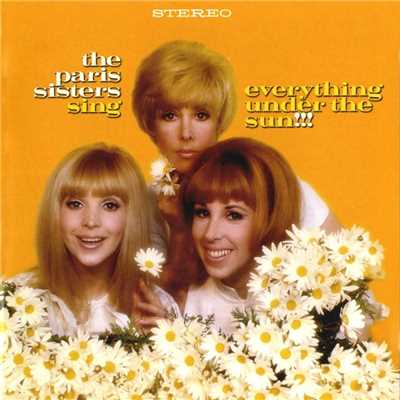 アルバム/Sing Everything Under The Sun/The Paris Sisters