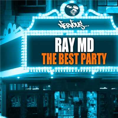 シングル/The Best Party (Original Mix)/Ray MD