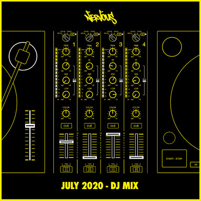 Nervous July 2020 (DJ Mix)/Various Artists