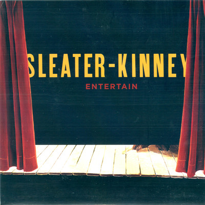 アルバム/Entertain/Sleater-Kinney