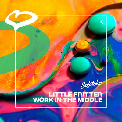 アルバム/Work in the Middle/Little Fritter