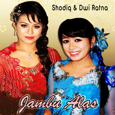 Jambu Alas/Shodiq & Dwi Ratna