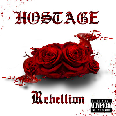 アルバム/Rebellion (Single Version)/HOSTAGE