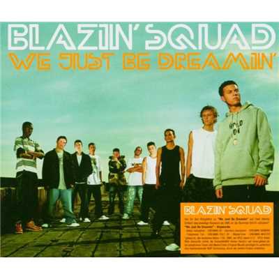 アルバム/We Just Be Dreamin' (SQUAD04CD2)/Blazin' Squad