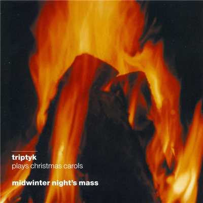 アルバム/Midwinter night's mass (feat. Johan Hedin, Ola Backstrom, Jonas Knutsson)/Triptyk