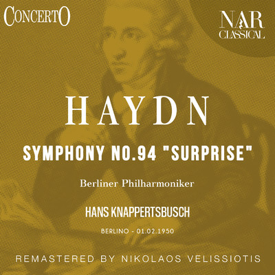 シングル/Symphony No. 94 ”Surprise” in G Major, Hob. I:94, IJH 583. IV. Finale. Presto (1990 Remastered Version)/ベルリンフィルハーモニー管弦楽団