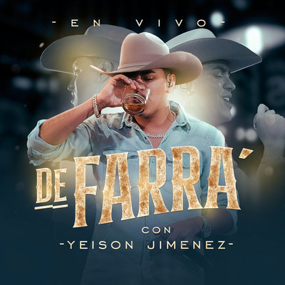 Me Sacaron Del Tenampa (En Vivo)/Yeison Jimenez