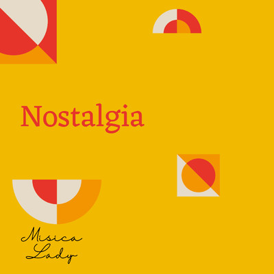 シングル/Nostalgia/Musica Lady