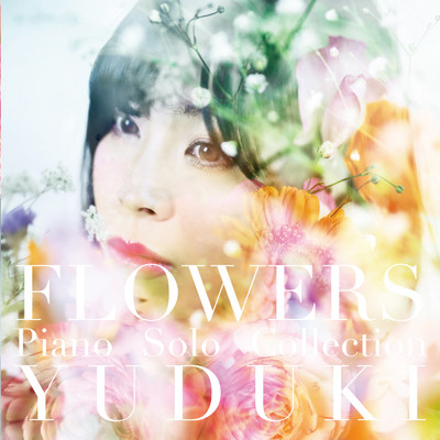 アルバム/FLOWERS/優月
