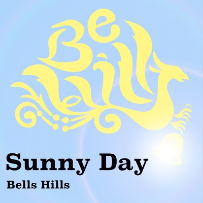 Sunny Day/Bells Hills