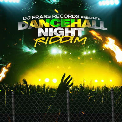 アルバム/Dancehall Night Riddim (Explicit)/DJ Frass