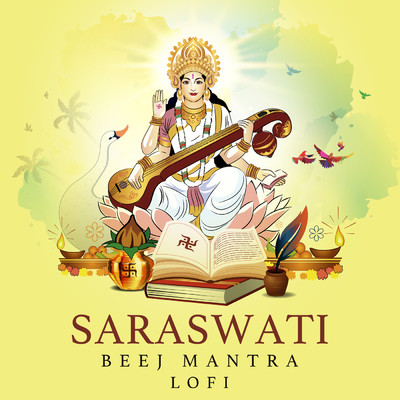 シングル/Saraswati Beej Mantra (Lofi)/Nidhi Prasad／Pratham