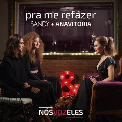 Pra Me Refazer (featuring ANAVITORIA)/サンディ