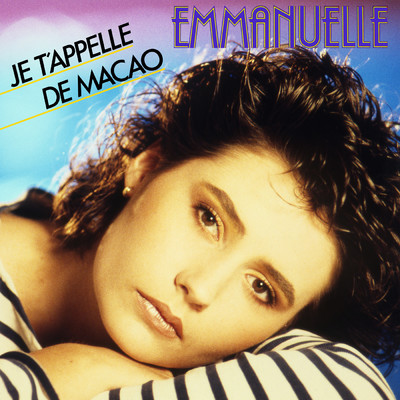 アルバム/Je t'appelle de Macao/Emmanuelle