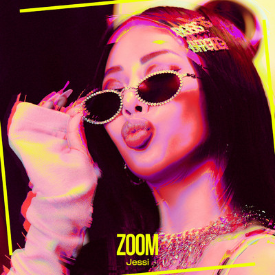 シングル/ZOOM/Jessi