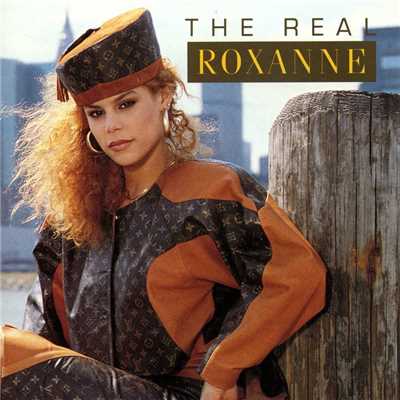 The Real Roxanne/The Real Roxanne