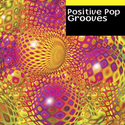 アルバム/Positive Pop Grooves/Necessary Pop