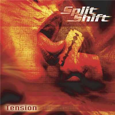 Tension/Split Shift