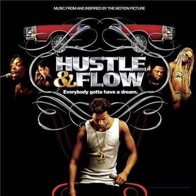 Music From And Inspired By The Motion Picture Hustle & Flow (U.S. Version)/Various Artists