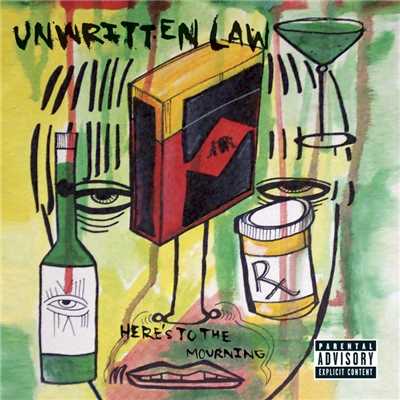 Here's To The Mourning (domestic digital release - exp. vers.)/Unwritten Law