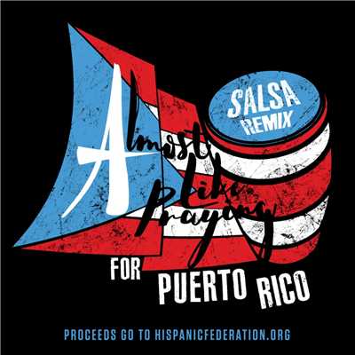 シングル/Almost Like Praying (feat. Artists for Puerto Rico) [Salsa Remix]/Lin-Manuel Miranda