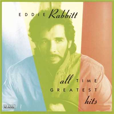 アルバム/All Time Greatest Hits/Eddie Rabbitt