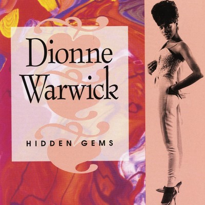 Hidden Gems: The Best of Dionne Warwick, Vol. 2/Dionne Warwick