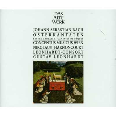 Bach : Easter Cantatas - plus Gustav Leonhardt/Nikolaus Harnoncourt