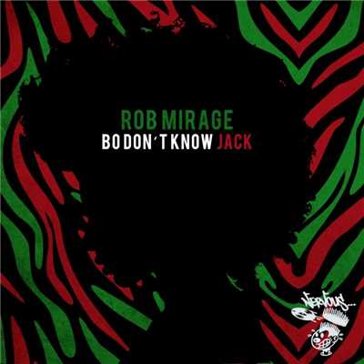 アルバム/Bo Don't Know Jack/Rob Mirage