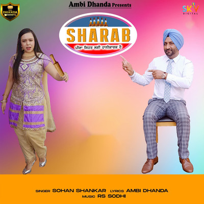 Sharab/Sohan Shankar
