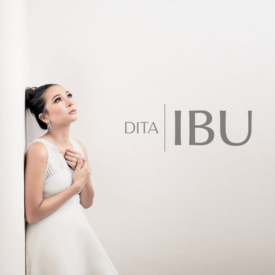 シングル/Ibu/Dita