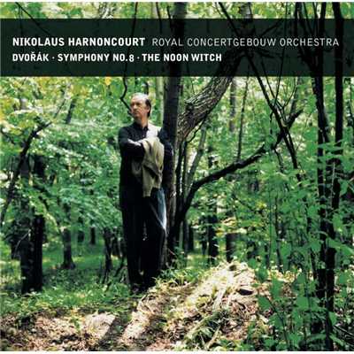 アルバム/Dvorak : Symphony No.8 & The Noon Witch/Nikolaus Harnoncourt & Royal Concertgebouw Orchestra