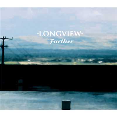 アルバム/Further - 2nd commercial release CD2/Longview