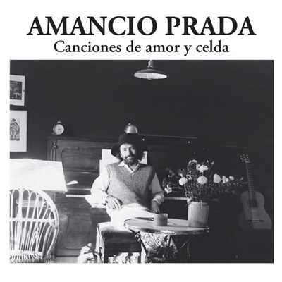 アルバム/Canciones de amor y celda/Amancio Prada