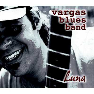 Luna (Dance Mix)/Vargas Blues Band