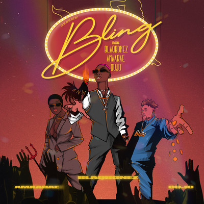 Bling (feat. Amaarae & Buju)/Blaqbonez