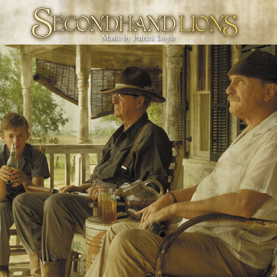 アルバム/Secondhand Lions (Music from the Original Motion Picture)/パトリック・ドイル
