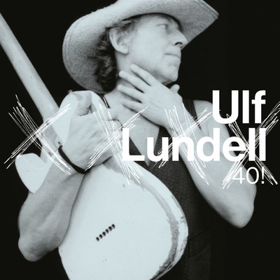 アルバム/40！/Ulf Lundell