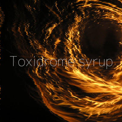 アルバム/Toxidrome syrup/ムーンウォーカー