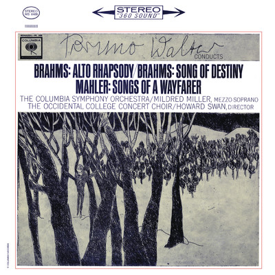 Brahms: Alto Rhapsody & Schicksalslied - Mahler: Lieder eines fahrenden Gesellen (Remastered)/Bruno Walter