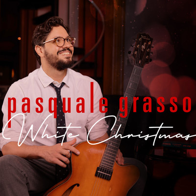 White Christmas/Pasquale Grasso