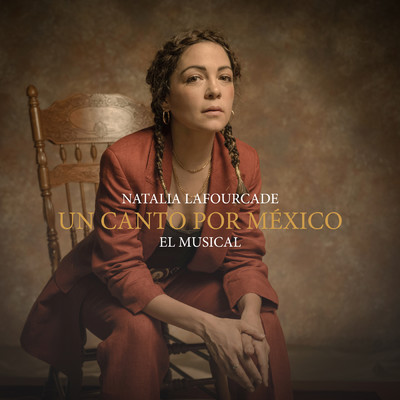 アルバム/Un Canto por Mexico - El Musical/Natalia Lafourcade
