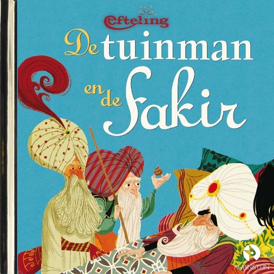 De tuinman en de Fakir (Luisterverhalen) (Efteling)/Gouden Verhalen