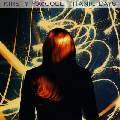 Titanic Days/カースティ・マッコール