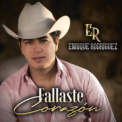 シングル/Fallaste Corazon/Enrique Rodriguez