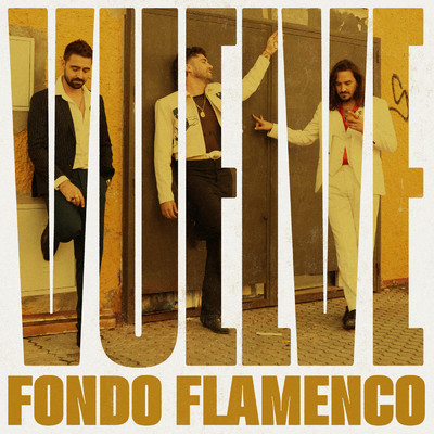 シングル/Vuelve/Fondo Flamenco