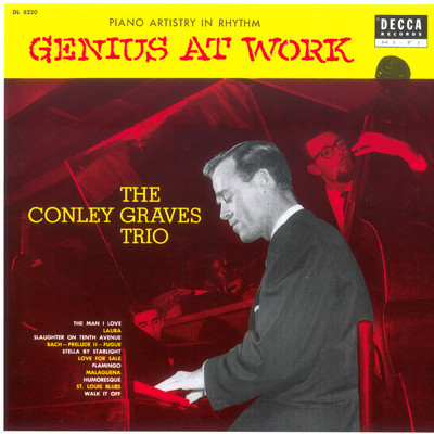 アルバム/Genius At Work/コンリー・グレイヴス