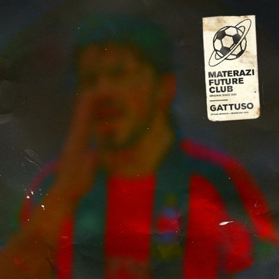 シングル/Gattuso/Materazi Future Club