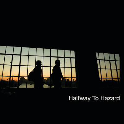 シングル/Takin' Me On (Album Version)/Halfway to Hazard