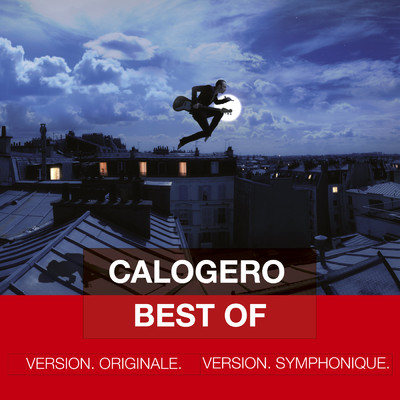 シングル/C'Est D'Ici Que Je Vous Ecris (Version Symphonique)/Calogero